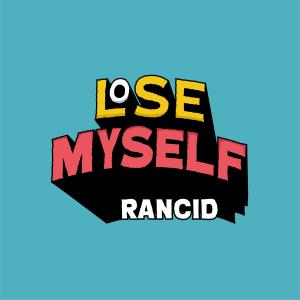 Album Lose Myself from Rancid