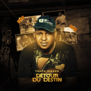 Listen to Détour Du Destin song with lyrics from Tespa Diasko