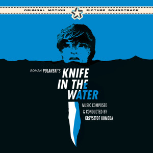 Polanski's "Knife in the Water" (Original Soundtrack)
