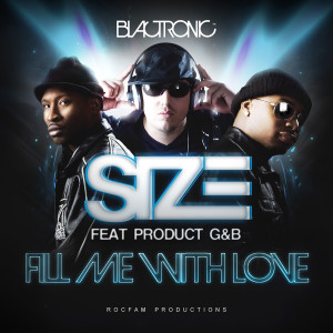收聽DJ Size的Fill Me with Love (Blactro Razorblade Mix)歌詞歌曲