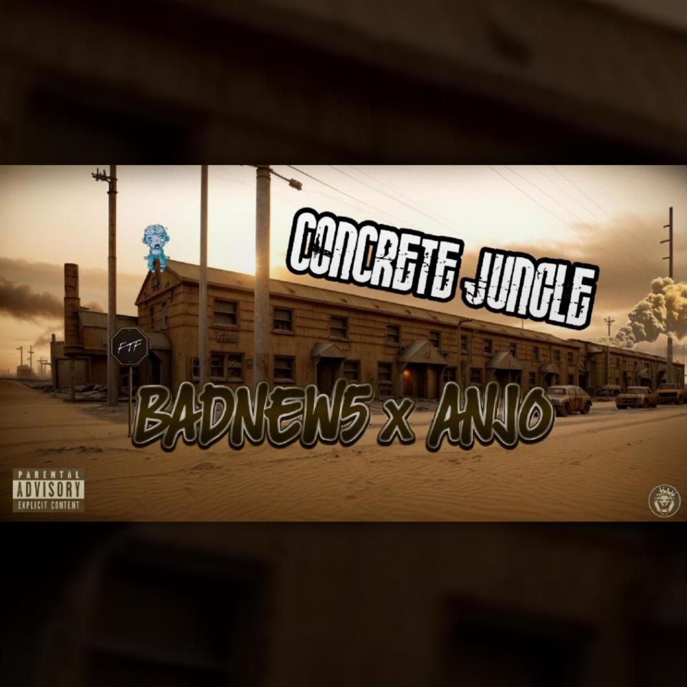 Concrete Jungle (feat. Anjo Jackson) (Explicit)