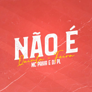 Album Não É Quinta Feira (Explicit) from 