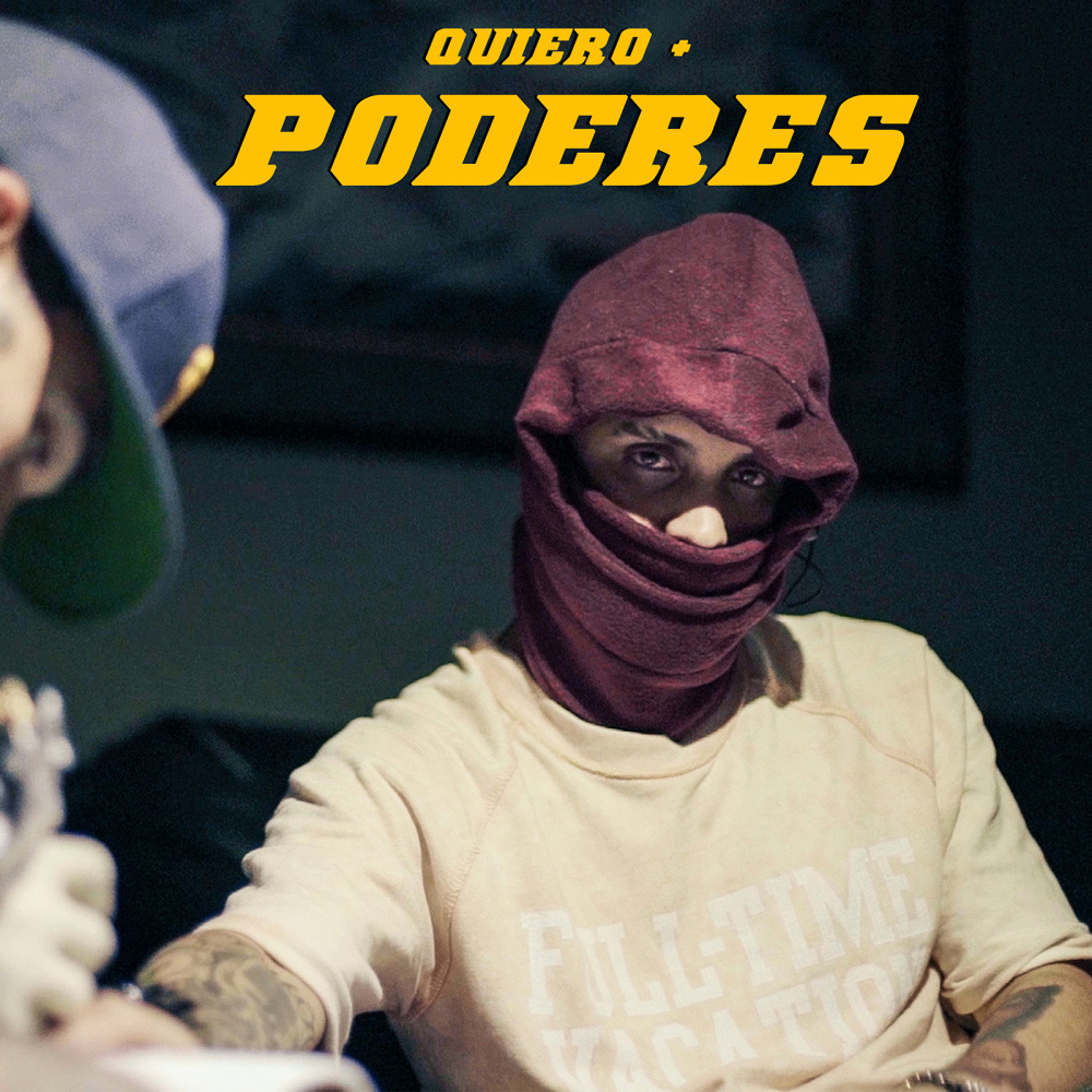 Quiero + Poderes (Explicit)