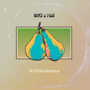 Fungus Shui的專輯Grow A Pear (Explicit)