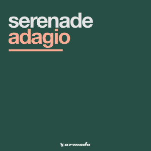 收聽Serenade的Adagio (De Moor's Fly Over Mix)歌詞歌曲