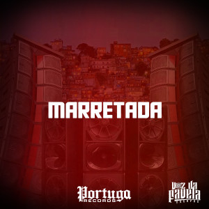 MC Godoy的專輯MARRETADA (Explicit)