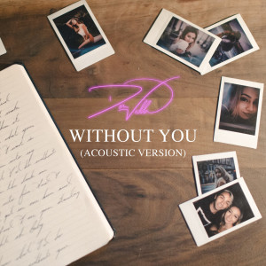 ดาวน์โหลดและฟังเพลง Without You (Acoustic Version) พร้อมเนื้อเพลงจาก Don Vedda