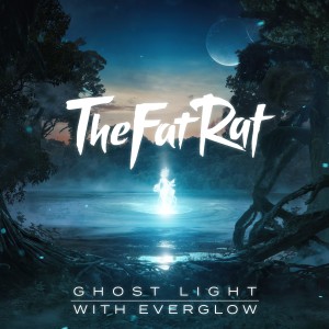 อัลบัม Ghost Light (Nightcore) ศิลปิน EVERGLOW (에버글로우)