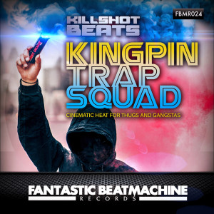 อัลบัม Hip Hop, Vol. 16: Kingpin Trap Squad ศิลปิน Blackjack Beats