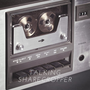ดาวน์โหลดและฟังเพลง Talking Sharecropper พร้อมเนื้อเพลงจาก Pat Foster