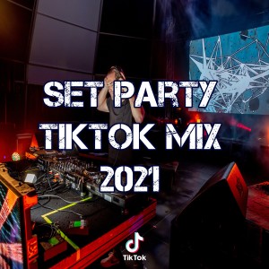 Listen to Set Party TikTok Mix 2021 song with lyrics from Dj Perreo Viral