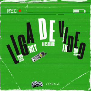 Album Liga De Video (Remix) oleh Vulgo FK