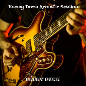 Enemy Down Acoustic Session dari Enemy Down