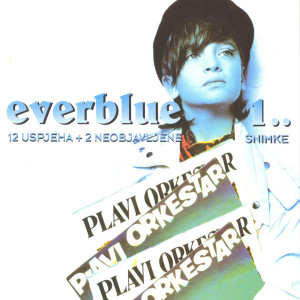 Plavi Orkestar的專輯Everblue 1