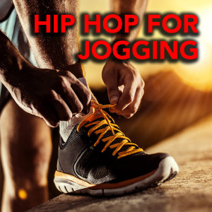 Various Artists的专辑Hip Hop For Jogging (Explicit)