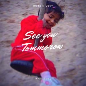 Album See You Tomorrow (Explicit) oleh Ussy