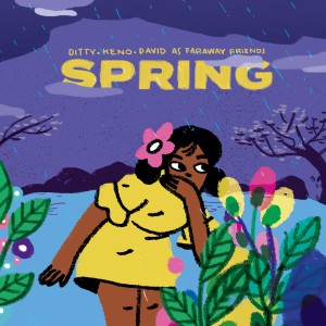 Album Spring from Faraway Friends