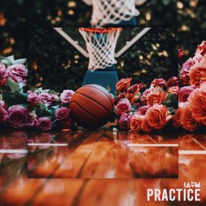 收聽IATM的Practice (Explicit)歌詞歌曲