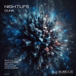 อัลบัม Nightlife ศิลปิน Dunk