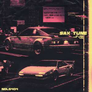 Listen to Sax Tune song with lyrics from ndls404