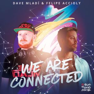 Album We Are Connected from Dave Mladi