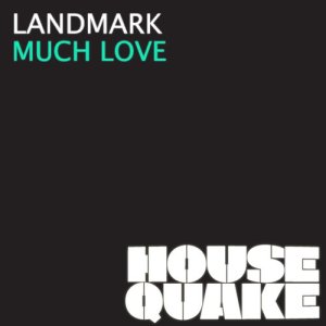 ดาวน์โหลดและฟังเพลง Much Love พร้อมเนื้อเพลงจาก Landmark