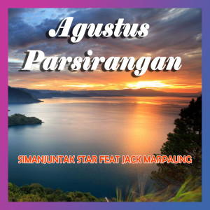 Album Agustus Parsirangan oleh Simanjuntak Stars