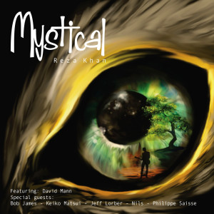อัลบัม Mystical ศิลปิน Reza Khan
