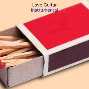 收聽Lucky bxd的Love Guitar Instrumental歌詞歌曲