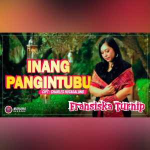 Dengarkan Aha Ma Ito lagu dari Fransiska Turnip dengan lirik