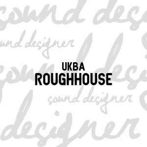 Album Roughhouse oleh Ukba