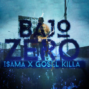 Dengarkan Bajo Zero (Explicit) lagu dari Gosel Killa dengan lirik