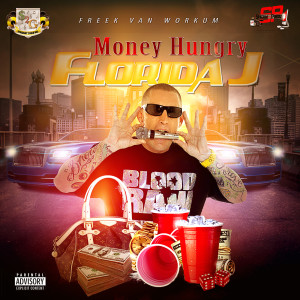 Album Money Hungry (Explicit) oleh Florida J