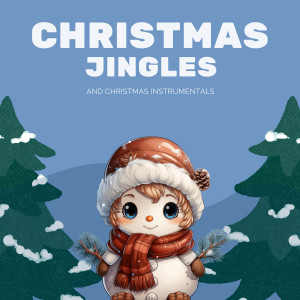 Last Christmas Stars的專輯Christmas Jingles and Christmas Instrumentals