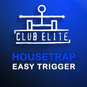 Album Easy Trigger from Housetrap