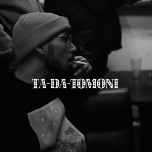 收听TA-DA的バサナイ (feat. RITTO)歌词歌曲