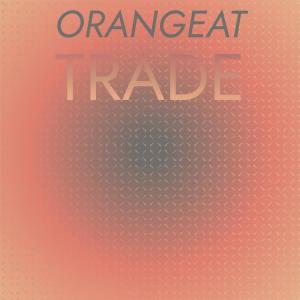 Album Orangeat Trade from Various