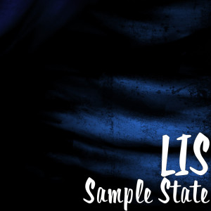 Dengarkan lagu Sample State nyanyian Lis dengan lirik
