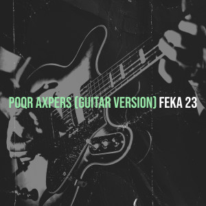 Album Poqr Axpers (Guitar Version) from 