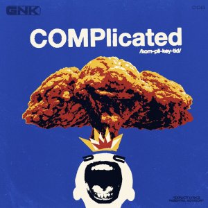gianni & kyle的專輯complicated (Explicit)