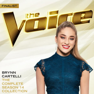 收聽Brynn Cartelli的Unstoppable (The Voice Performance)歌詞歌曲