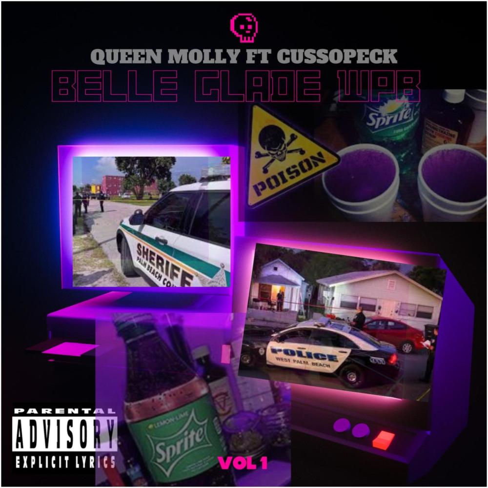 Belle Glade, WPB (feat. Cussopeck) (Explicit)