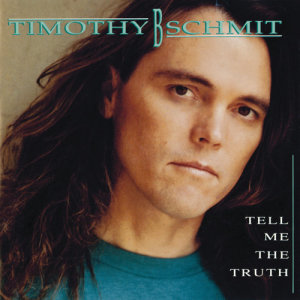 收聽Timothy B. Schmit的Something Sad歌詞歌曲