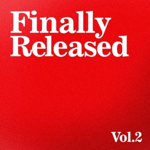 Young Lex的專輯Finally Released Vol. 2 (Explicit)