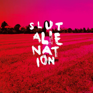 ดาวน์โหลดและฟังเพลง Next Big Thing พร้อมเนื้อเพลงจาก slut