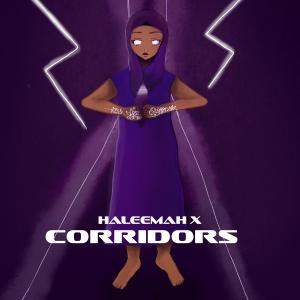 Haleemah X的專輯CORRIDORS