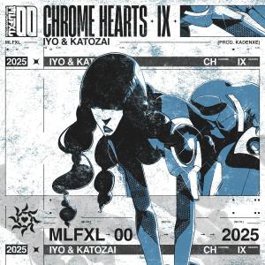 收聽Iyo的CHROME HEARTS IX (Explicit)歌詞歌曲