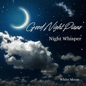 White Moon的專輯Night Whisper