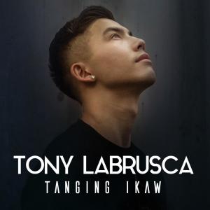 Album Tanging Ikaw oleh Tony Labrusca