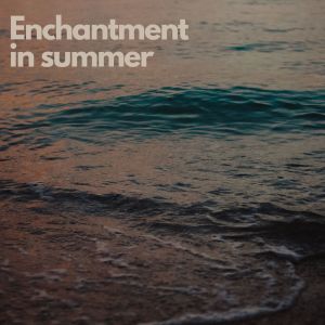 收聽Lucy H Williams的Enchantment in summer歌詞歌曲